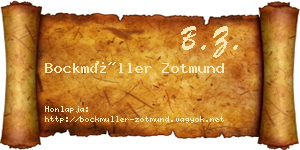 Bockmüller Zotmund névjegykártya